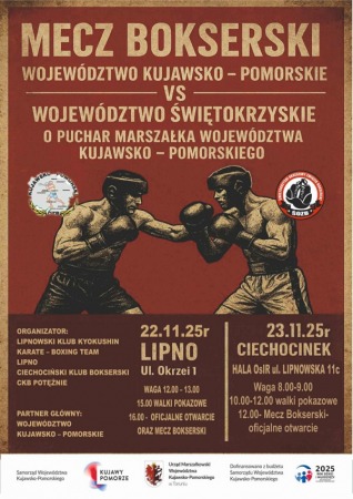 Mecz Bokserski Województwa Kujawsko - Pomorskiego vs Województwo Świętokrzyskie o Puchar Marszałka Województwa Kujawsko - Pomorskiego.