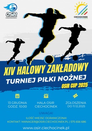 XIV Halowy Zakładowy Turniej Piłki Nożnej „OSiR CUP 2025”