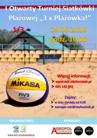 I Otwarty Turniej Siatkówki Plażowej „3 x Plażówka!” 1/3