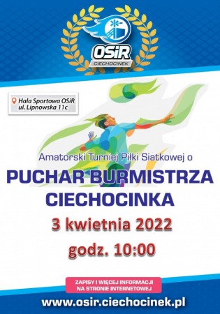 XIII Amatorski Turniej Piłki Siatkowej o Puchar Burmistrza Ciechocinka