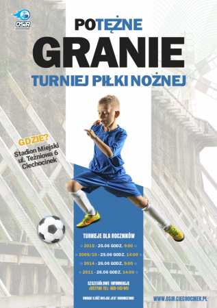Turniej Piłki Nożnej - PoTężne Granie dla rocznika 2015