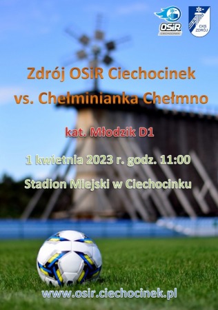 Mecz Ligi Młodzika - Zdrój OSiR Ciechocinek vs. Chełminianka Chełmno
