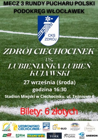 3 Runda Pucharu Polski: CKS Zdrój Ciechociek vs. Lubienianka Lubień Kujawski