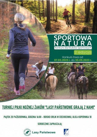 Turniej Piłki Nożnej Żaków "Lasy Państwowe Grają z Nami!"