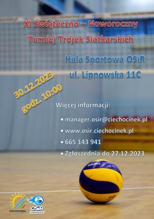 XI Otwarty Świąteczno - Noworoczny Turniej Trójek Siatkarskich