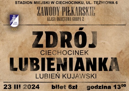Liga Okręgowa Seniorów: CKS Zdrój Ciechocinek vs. Lubienianka Lubień Kujawski