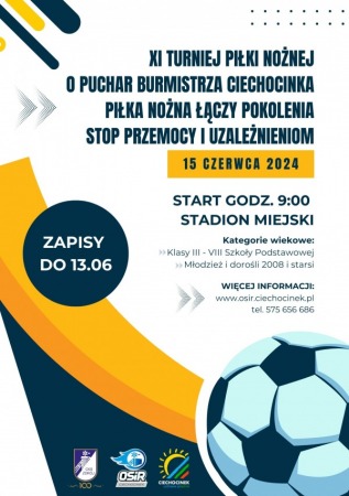 XI Turniej Piłka Łączy Pokolenia  o Puchar Burmistrza Ciechocinka